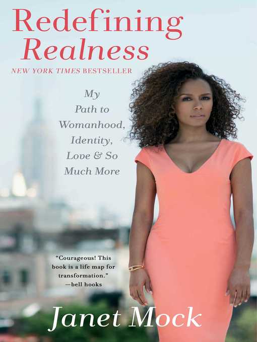Title details for Redefining Realness by Janet Mock - Available